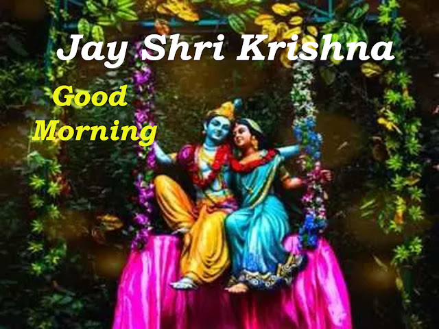 Good  Morning Jai Shri Krishna