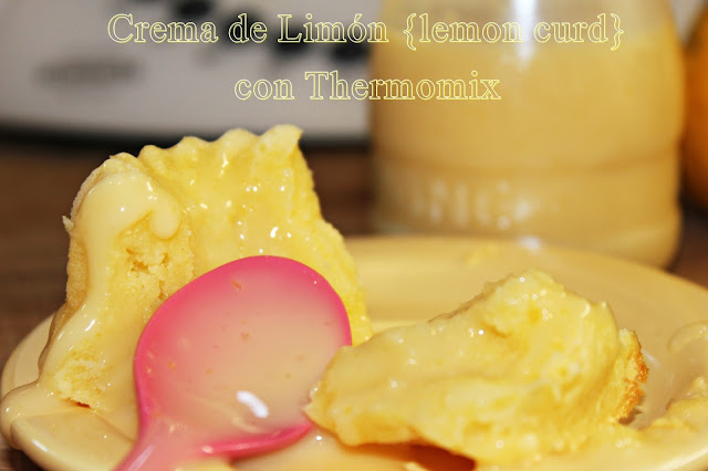 CREMA DE LIMÓN {LEMON CURD} CON THERMOMIX