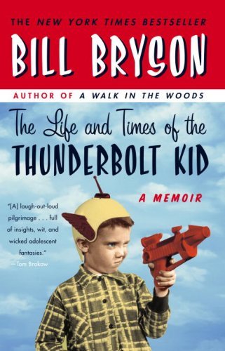 The Life and Times of the Thunderbolt Kid A Memoir Epub-Ebook