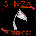 Shimza - Surrender [EP] [DOWNLOAD] 