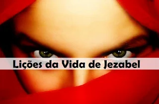 Lições da Vida de Jezabel