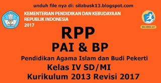 download RPP Pendidikan Agama Islam dan Budi Pekerti  RPP Pendidikan Agama Islam dan Budi Pekerti (PAI & BP) Kelas 4 SD/MI Kurikulum 2013 Revisi 2017