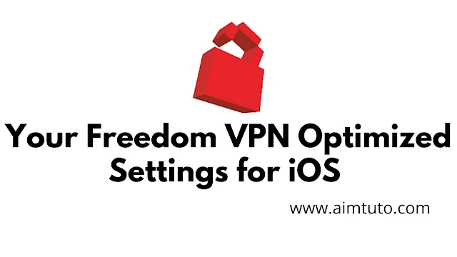 Your freedom vpn premium optimized settings for iphone and ipad