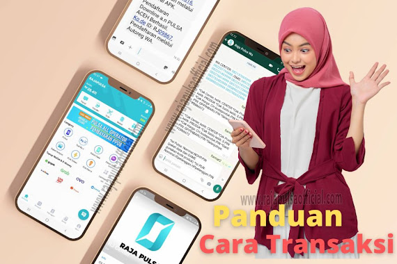 Panduan Cara Transaksi Raja Pulsa