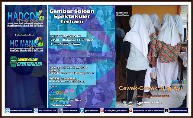 Gambar Soloan Spektakuler Terbaru - Gambar SMA Soloan Spektakuler Cover Olahraga Feat Batik 2 (SPSB) 02 070622