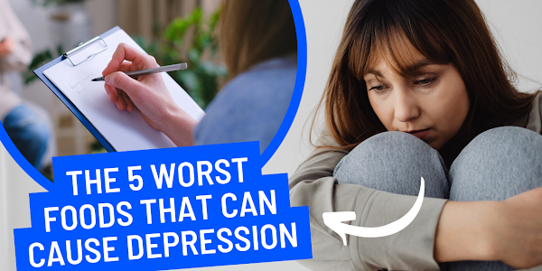 The 5 worst foods that can cause depression