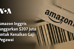 Amazon Inggris Anggarkan $207 Juta untuk Kenaikan Gaji Pegawai