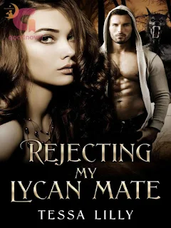 Cover Rejecting My Lycan Mate Novel