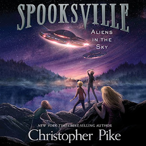 Aliens in the Sky: Spooksville, Book 4