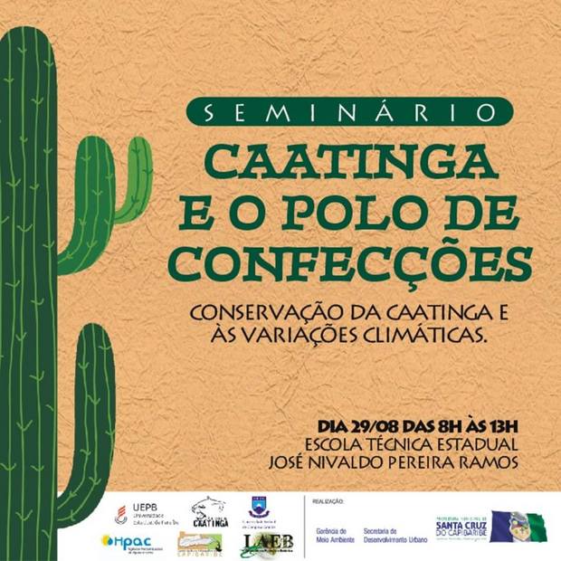 Seminário Caatinga e o Polo de Confecções acontece hoje em Santa Cruz, veja a programação