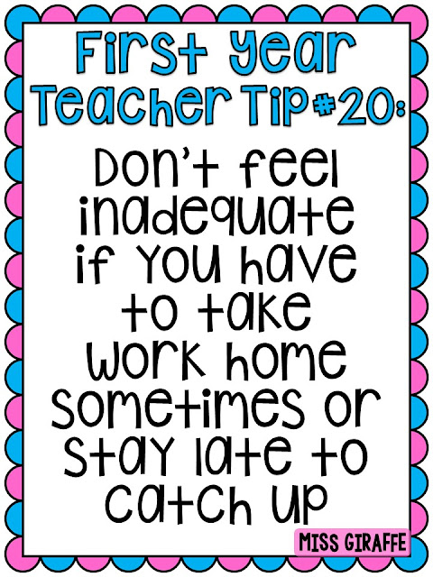 First year teacher tips don't feel inadequate if you take work home from school and other great tips for new teachers