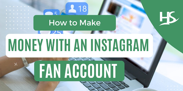 How to Make Money with an Instagram Fan Account