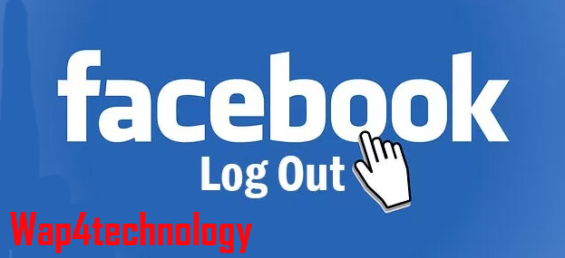 How To Log Out Your Facebook Account From Others Mobile Or Computer