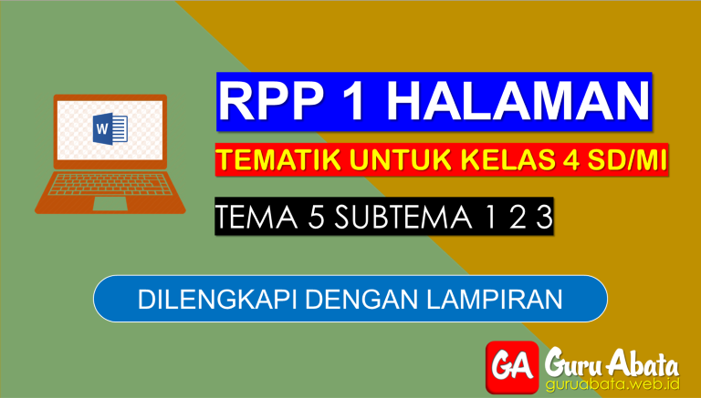 Contoh RPP 1 Lembar Kelas 4 Tema 5 Disertai Dengan Lampiran