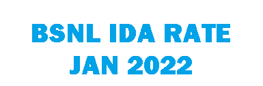 BSNL IDA Rates from January 2022