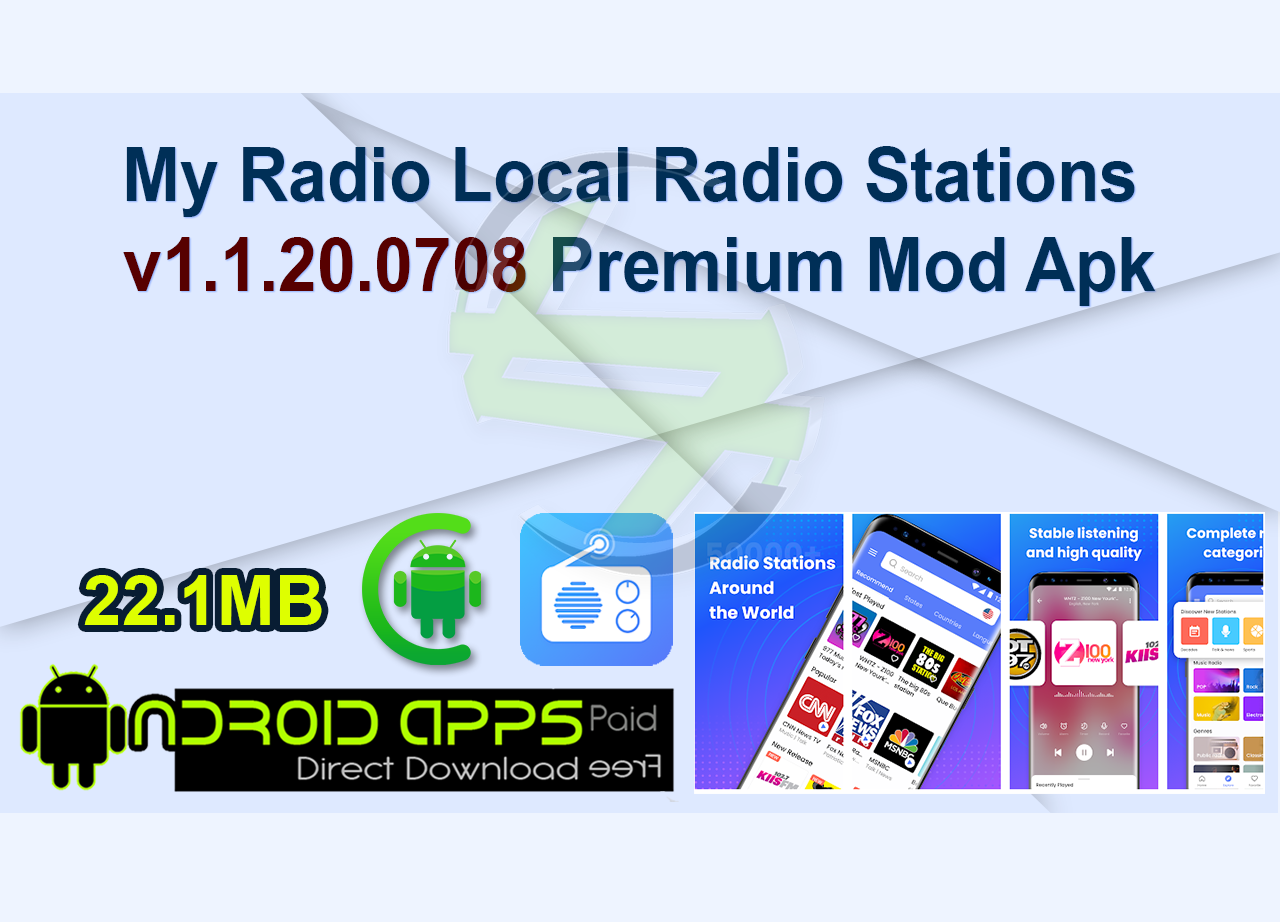 My Radio Local Radio Stations v1.1.20.0708 Premium Mod Apk