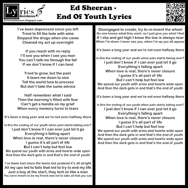 Ed Sheeran - End Of Youth Lyrics | lyricsassistance.blogspot.com