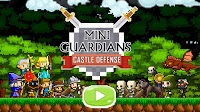 Mini Muhafız Kalesi Savunma - Mini Guardians Castle Defense