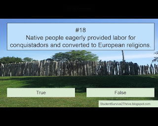 Native people eagerly provided labor for conquistadors and converted to European religions. Answer choices include: true, false