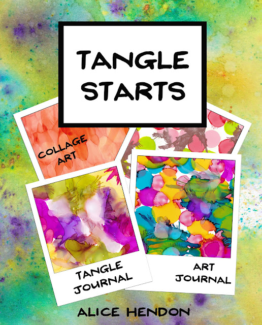 cover of my book Tangle Starts - colorful backgrounds to tangle on by Alice Hendon, available at Amazon.com