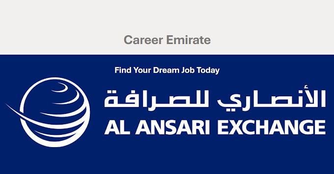 Al Ansari Exchange 2024: Urgent Career Opportunities & Staff Recruitment Updates