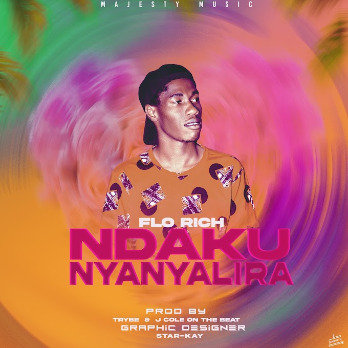 "Ndakunyanyalila" by Flo Rich || Prod by TryBe Legendary 