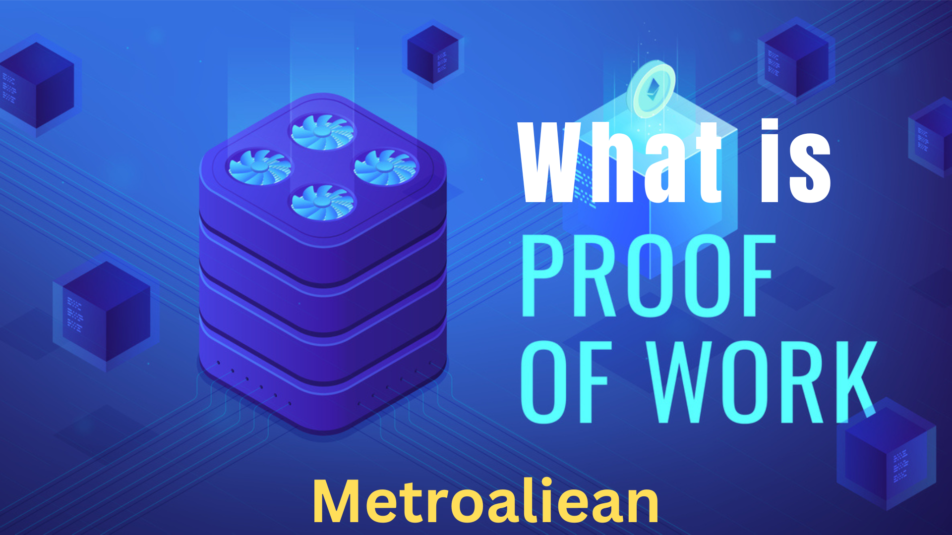 What is Proof-of-Work (PoW) in Blockchain