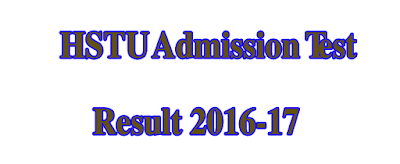 All Unit HSTU Admission Result 2016-2017