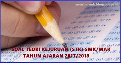 https://soalsiswa.blogspot.com - STK SMK Teknik Furnitur UN/UNBK 2017/2018