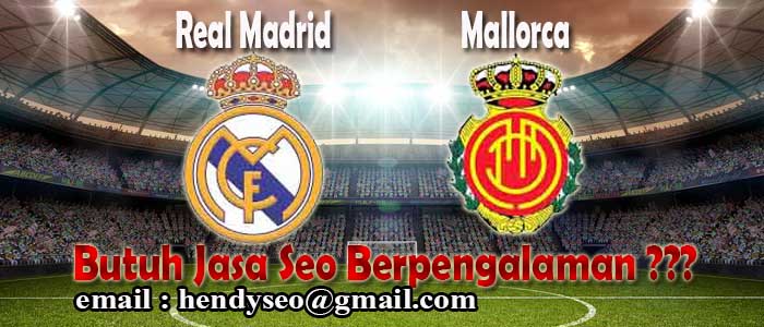 prediksi skor real madrid vs mallorca