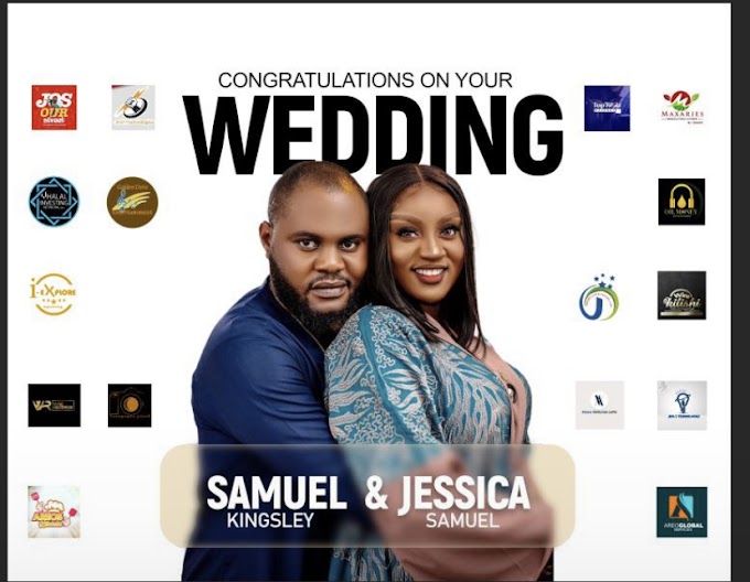 Join Us in Celebration of Love: Kingsley Samuel Umana & Jessica Samuel Bature's Wedding!
