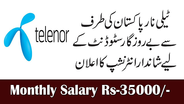 Telenor Pakistan Super Internship Program April 2019 For All Cities | Monthly Salary Rs-35000/-