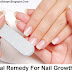 Top 5 Natural Remedy For Nail Growth Fast and Strength