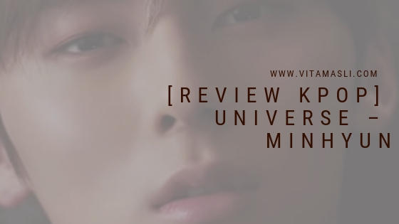Review Minhyun Universe