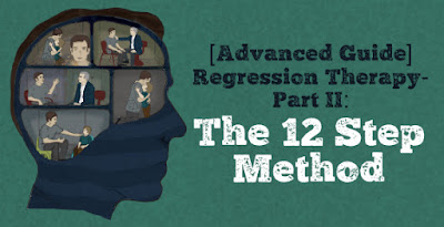 Master Regression Therapy – 12 Step Method To Successfully Dissolve Anxiety, Phobias and Traumas