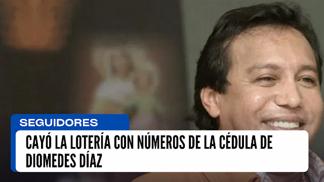 Diomedes Díaz Lotería