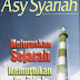 Asy Syariah 57 - Meluruskan Sejarah Memurnikan Aqidah