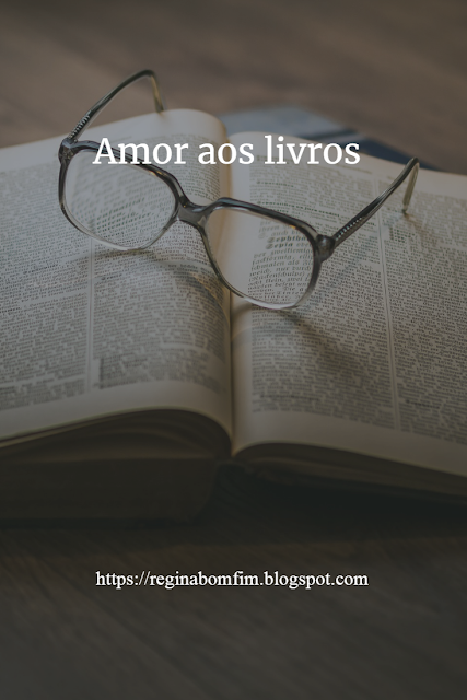 AMOR AOS LIVROS