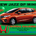 HONDA NEW JAZZ DP MINIM