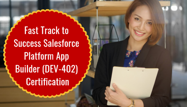 DEV-402 pdf, DEV-402 questions, DEV-402 exam guide, DEV-402 practice test, DEV-402 books, DEV-402 tutorial, DEV-402 syllabus, platform app builder mock exam, salesforce platform app builder practice exam, salesforce platform app builder exam questions, platform app builder study guide, platform app builder certification, salesforce platform app builder certification handbook pdf