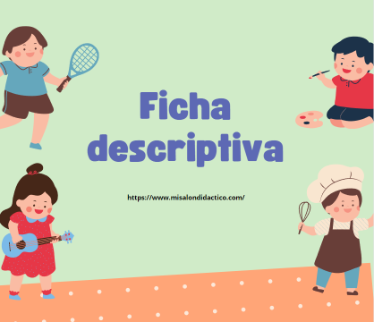 Ficha descriptiva 1er grado