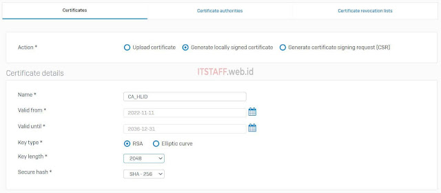 Generate a Locally-Signed Certificate Sophos XG - ITSTAFF.web.id