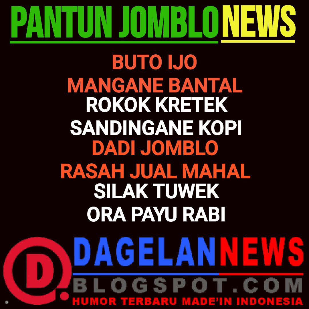 PANTUN JAWA TERBARU DERITA JOMBLO DAGELAN NEWS