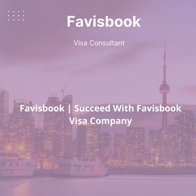 Favisbook | Succeed With Favisbook Visa Company