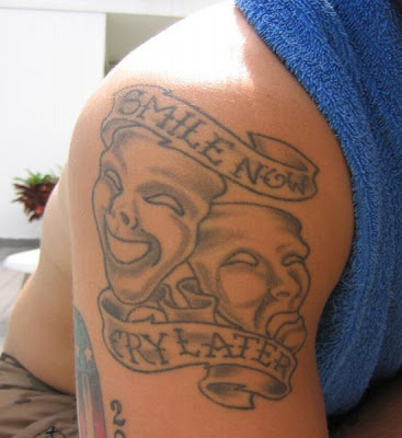 smile now cry later tattoo. smile now cry later tattoo