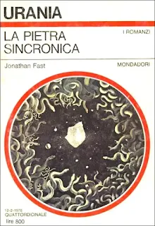 La copertina di La pietra sincronica - Urania 742