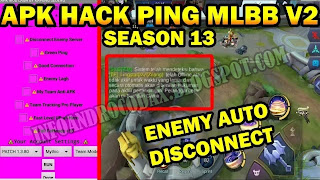 Apk Mod Mobile Legend Full Hack Ping Connection v2 Patch Dyrroth Season 13