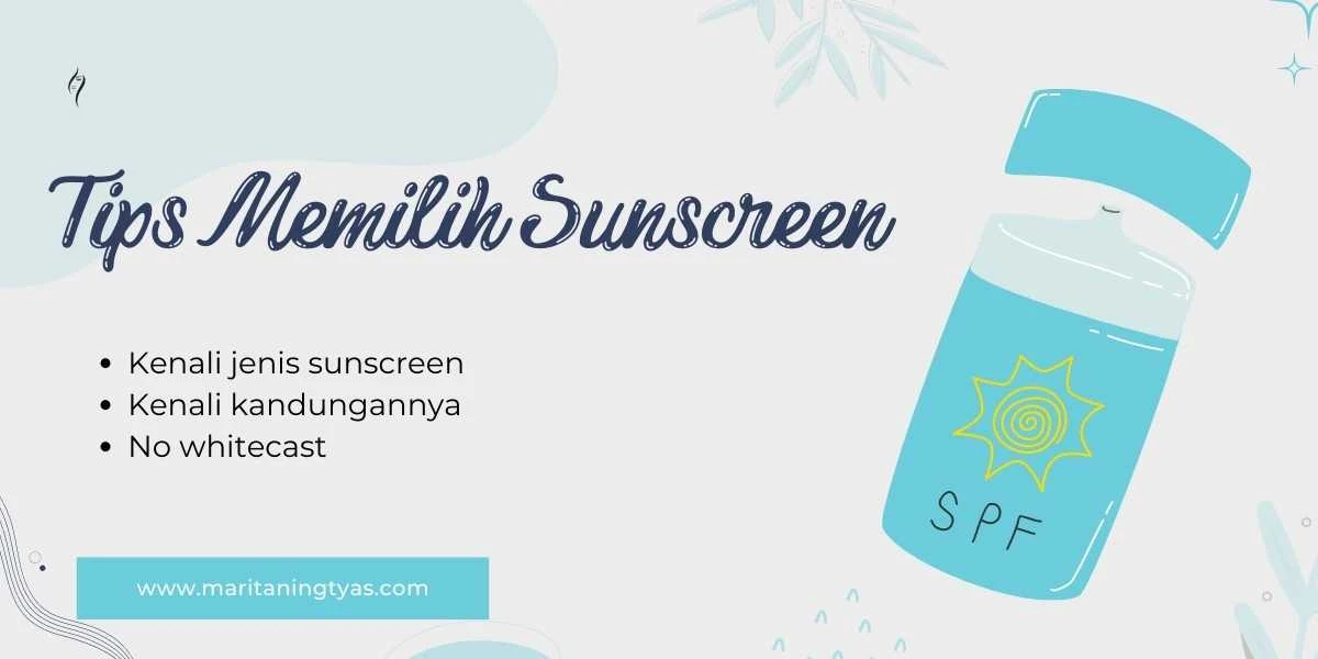 tips memilih sunscreen