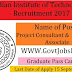 Indian Institute of Technology Recruitment 2017– Project Consultant, Research Associate