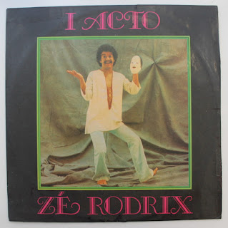 Zé Rodrix  "I Acto" 1973 Brazil Psych Pop Rock,Baroque Pop,MPB  (Sá, Rodrix & Guarabyra, Som Imaginario member)